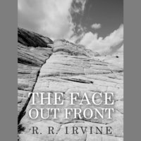 The Face Out Front - R. R. Irvine