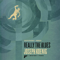 Really the Blues - Joseph Koenig