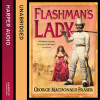 Flashman’s Lady - George MacDonald Fraser
