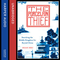 The Porcelain Thief - Huan Hsu