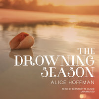 The Drowning Season - Alice Hoffman