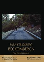 Beckomberga - Ode til min familie - Sara Stridsberg