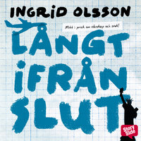 Långt ifrån slut - Ingrid Olsson