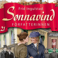 Sønnavind 21: Forfatterinnen - Frid Ingulstad