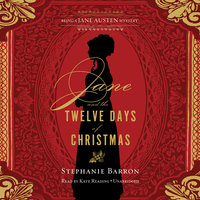 Jane and the Twelve Days of Christmas: Being a Jane Austen Mystery - Stephanie Barron