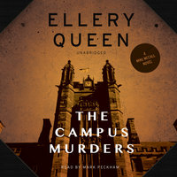 The Campus Murders - Ellery Queen