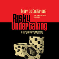 Risky Undertaking: A Buryin’ Barry Mystery - Mark de Castrique