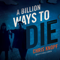 A Billion Ways to Die - Chris Knopf