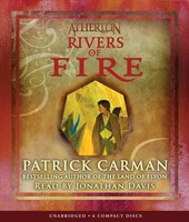 Rivers of Fire - Patrick Carman