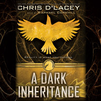 A Dark Inheritance - Chris d’Lacey