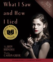 What I Saw and How I Lied - Judy Blundell