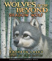 Shadow Wolf - Kathryn Lasky