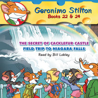 The Secret of Cacklefur Castle & Field Trip to Niagara Falls - Geronimo Stilton