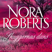 Skuggornas dans - Nora Roberts