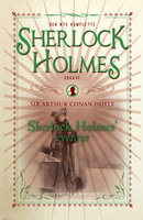 Sherlock Holmes' eventyr - Sir Arthur Conan Doyle, Arthur Conan Doyle