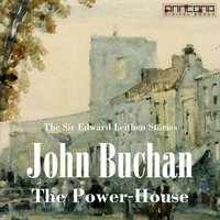 The Power-House - John Buchan