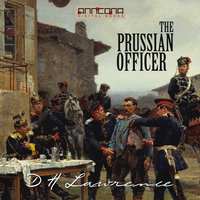 The Prussian Officer and Other Stories - D. H. Lawrence