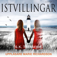 Istvillingar - S.K. Tremayne