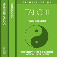 Tai Chi: The only introduction you’ll ever need - Paul Brecher