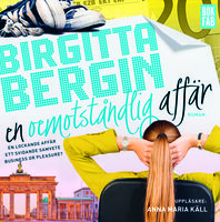 En oemotståndlig affär - Birgitta Bergin