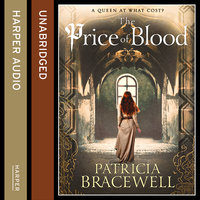 The Price of Blood - Patricia Bracewell