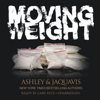 Moving Weight - Ashley & JaQuavis