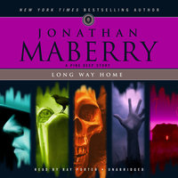 Long Way Home: A Pine Deep Story - Jonathan Maberry