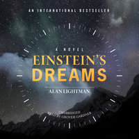Einstein’s Dreams - Alan Lightman