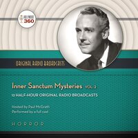 Inner Sanctum Mysteries, Vol. 2 - Hollywood 360, CBS Radio