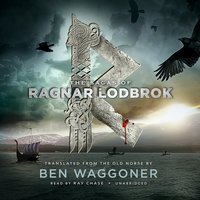 The Sagas of Ragnar Lodbrok - Ben Waggoner