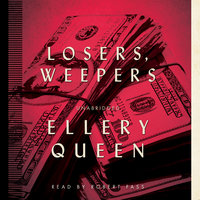 Losers, Weepers - Ellery Queen