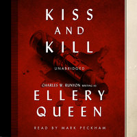 Kiss and Kill - Ellery Queen