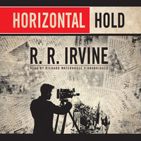 Horizontal Hold - R.R. Irvine