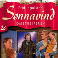Sønnavind 28: Omstreiferen - Frid Ingulstad