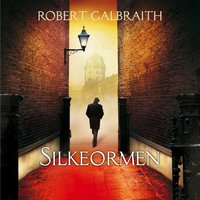 Silkeormen - Robert Galbraith