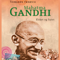 Mahatma Gandhi - Torbjørn Færøvik