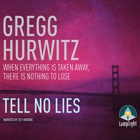Tell No Lies - Gregg Hurwitz