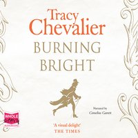 Burning Bright - Tracy Chevalier