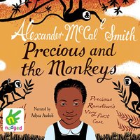 Precious and the Monkeys - Alexander McCall Smith