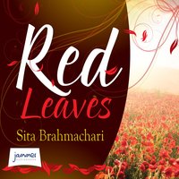 Red Leaves - Sita Brahmachari