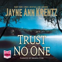 Trust No One - Jayne Ann Krentz