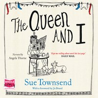 The Queen and I - Sue Townsend