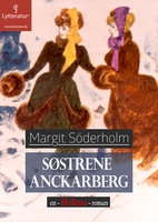 Søstrene Anckarberg - Margit Söderholm