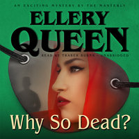 Why So Dead? - Ellery Queen