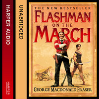 Flashman on the March - George MacDonald Fraser