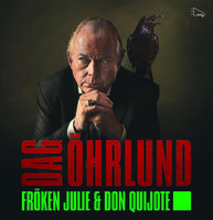 Fröken Julie och Don Quijote - Dag Öhrlund