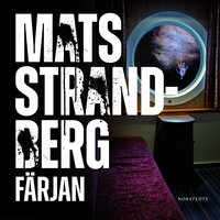 Färjan - Mats Strandberg