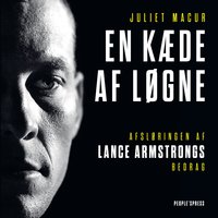 En kæde af løgne: Afsløringen af Lance Armstrongs bedrag - Juliet Macur