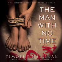 The Man with No Time - Timothy Hallinan