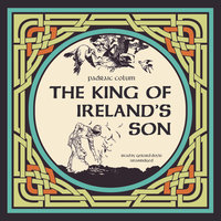 The King of Ireland’s Son - Padraic Colum